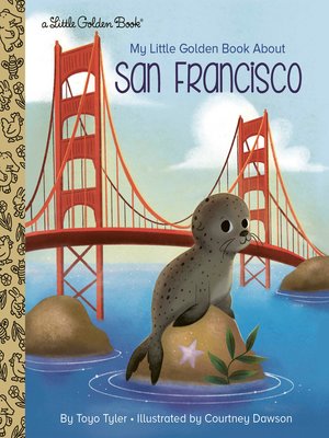 cover image of My Little Golden Book About San Francisco